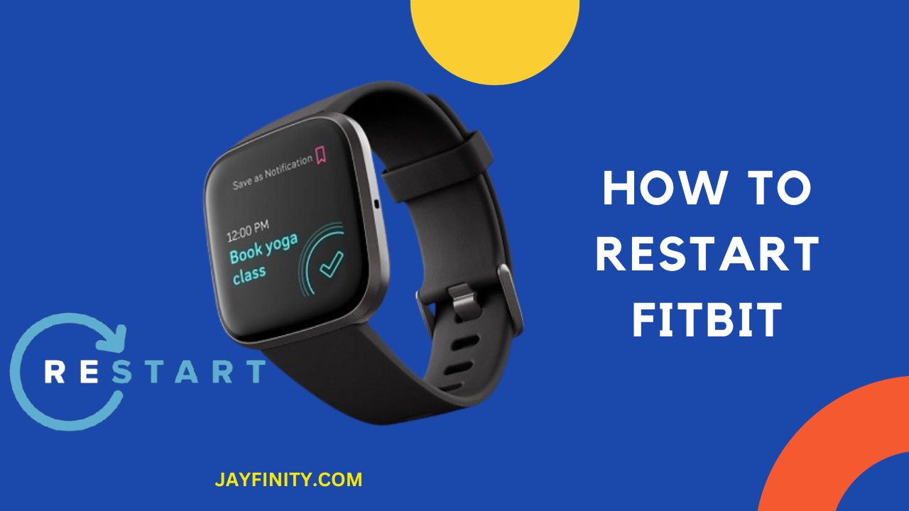 How to Restart a Fitbit Watch